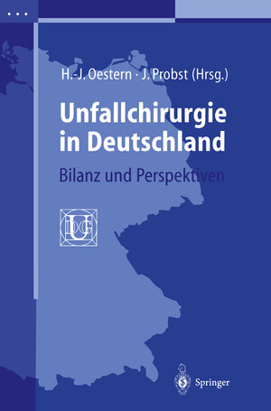 Buchcover Unfallchirurgie in Deutschland  | EAN 9783540633273 | ISBN 3-540-63327-8 | ISBN 978-3-540-63327-3