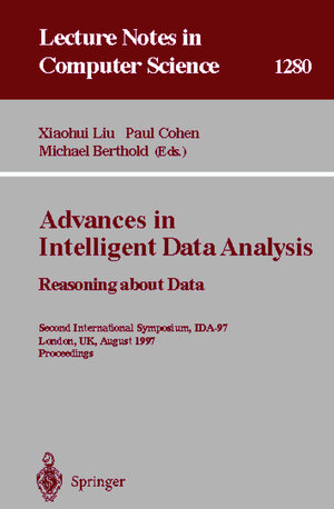 Buchcover Advances in Intelligent Data Analysis. Reasoning about Data | EAN 9783540633464 | ISBN 3-540-63346-4 | ISBN 978-3-540-63346-4