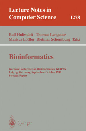 Buchcover Bioinformatics | EAN 9783540633709 | ISBN 3-540-63370-7 | ISBN 978-3-540-63370-9