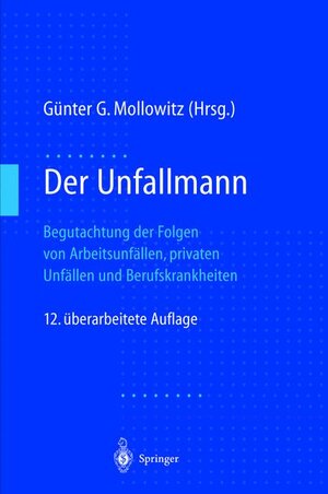 Buchcover Der Unfallmann  | EAN 9783540635383 | ISBN 3-540-63538-6 | ISBN 978-3-540-63538-3