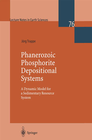 Buchcover Phanerozoic Phosphorite Depositional Systems | Jörg Trappe | EAN 9783540635819 | ISBN 3-540-63581-5 | ISBN 978-3-540-63581-9