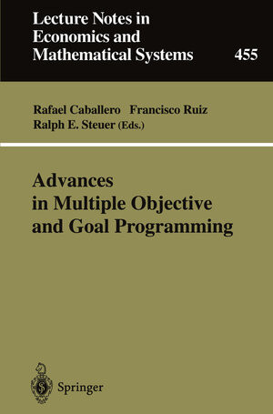Buchcover Advances in Multiple Objective and Goal Programming  | EAN 9783540635994 | ISBN 3-540-63599-8 | ISBN 978-3-540-63599-4