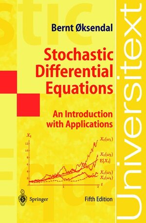 Buchcover Stochastic Differential Equations | Bernt Oksendal | EAN 9783540637202 | ISBN 3-540-63720-6 | ISBN 978-3-540-63720-2
