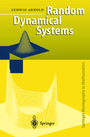 Buchcover Random Dynamical Systems | Ludwig Arnold | EAN 9783540637585 | ISBN 3-540-63758-3 | ISBN 978-3-540-63758-5
