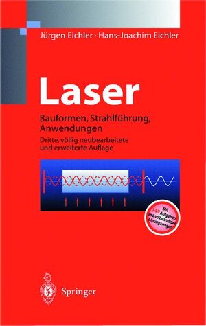 Buchcover Laser | Jürgen Eichler | EAN 9783540639169 | ISBN 3-540-63916-0 | ISBN 978-3-540-63916-9