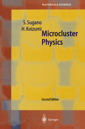 Buchcover Microcluster Physics | Satoru Sugano | EAN 9783540639749 | ISBN 3-540-63974-8 | ISBN 978-3-540-63974-9
