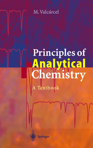 Buchcover Principles of Analytical Chemistry | Miguel Valcarcel | EAN 9783540640073 | ISBN 3-540-64007-X | ISBN 978-3-540-64007-3