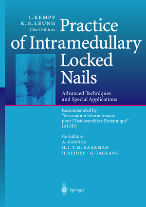 Buchcover Practice of Intramedullary Locked Nails  | EAN 9783540640806 | ISBN 3-540-64080-0 | ISBN 978-3-540-64080-6