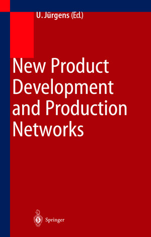 Buchcover New Product Development and Production Networks | EAN 9783540641728 | ISBN 3-540-64172-6 | ISBN 978-3-540-64172-8