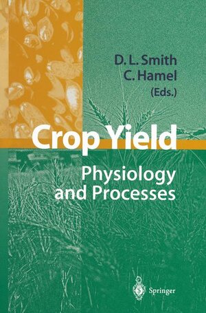 Buchcover Crop Yield | EAN 9783540644774 | ISBN 3-540-64477-6 | ISBN 978-3-540-64477-4