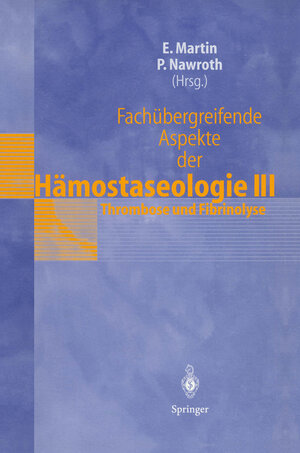 Buchcover Fachübergreifende Aspekte der Hämostaseologie III  | EAN 9783540648154 | ISBN 3-540-64815-1 | ISBN 978-3-540-64815-4