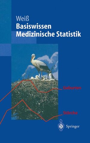 Buchcover Basiswissen Medizinische Statistik | Christel Weiß | EAN 9783540651215 | ISBN 3-540-65121-7 | ISBN 978-3-540-65121-5