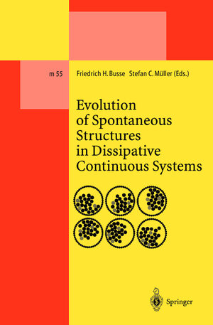 Buchcover Evolution of Spontaneous Structures in Dissipative Continuous Systems | EAN 9783540651543 | ISBN 3-540-65154-3 | ISBN 978-3-540-65154-3