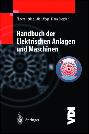 Buchcover Handbuch der elektrischen Anlagen und Maschinen | Ekbert Hering | EAN 9783540651840 | ISBN 3-540-65184-5 | ISBN 978-3-540-65184-0
