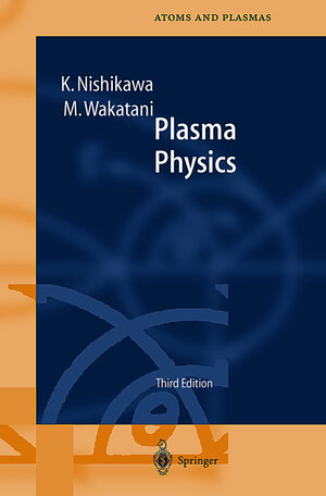 Buchcover Plasma Physics | K. Nishikawa | EAN 9783540652854 | ISBN 3-540-65285-X | ISBN 978-3-540-65285-4