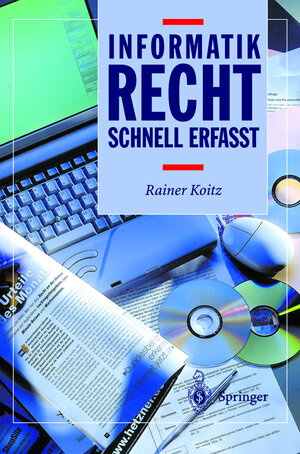 Informatikrecht - Schnell Erfasst (German Edition)