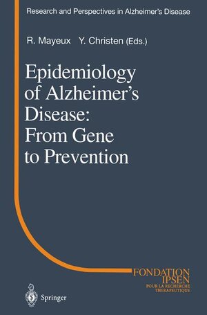 Buchcover Epidemiology of Alzheimer’s Disease: From Gene to Prevention  | EAN 9783540654131 | ISBN 3-540-65413-5 | ISBN 978-3-540-65413-1