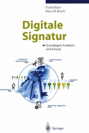 Buchcover Digitale Signatur | Frank Bitzer | EAN 9783540655633 | ISBN 3-540-65563-8 | ISBN 978-3-540-65563-3