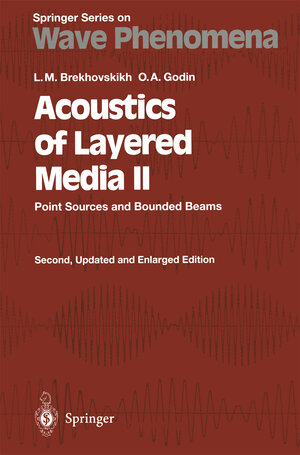 Buchcover Acoustics of Layered Media II | Leonid M. Brekhovskikh | EAN 9783540655923 | ISBN 3-540-65592-1 | ISBN 978-3-540-65592-3
