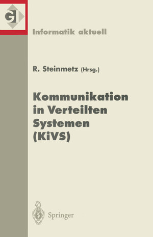 Buchcover Kommunikation in Verteilten Systemen (KiVS)  | EAN 9783540655978 | ISBN 3-540-65597-2 | ISBN 978-3-540-65597-8