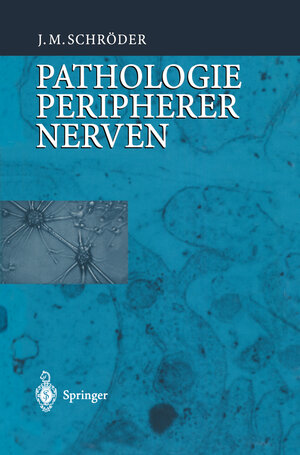 Buchcover Pathologie des Nervensystems VIII | J.M. Schröder | EAN 9783540656111 | ISBN 3-540-65611-1 | ISBN 978-3-540-65611-1