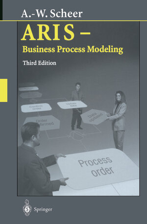 Buchcover ARIS — Business Process Modeling | August-Wilhelm Scheer | EAN 9783540658351 | ISBN 3-540-65835-1 | ISBN 978-3-540-65835-1