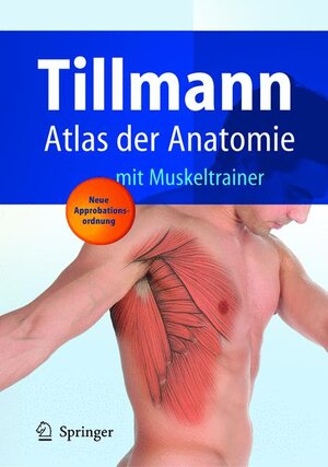 Atlas der Anatomie des Menschen: mit Muskeltrainer (Springer-Lehrbuch)