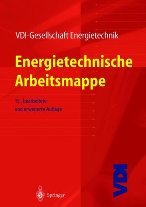 Energietechnische Arbeitsmappe (VDI-Buch)