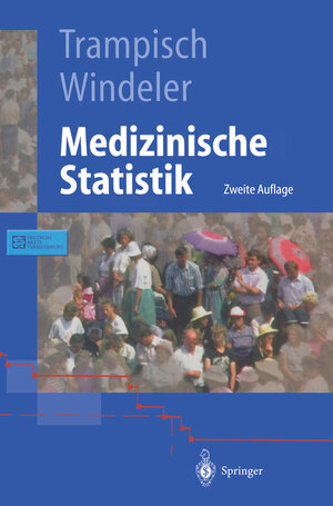 Medizinische Statistik (Springer-Lehrbuch) (German Edition)