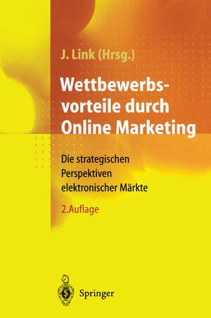 Buchcover Wettbewerbsvorteile durch Online Marketing  | EAN 9783540670728 | ISBN 3-540-67072-6 | ISBN 978-3-540-67072-8