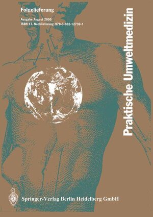 Buchcover Praktische Umweltmedizin  | EAN 9783540671831 | ISBN 3-540-67183-8 | ISBN 978-3-540-67183-1