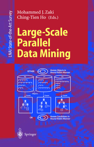 Buchcover Large-Scale Parallel Data Mining  | EAN 9783540671947 | ISBN 3-540-67194-3 | ISBN 978-3-540-67194-7