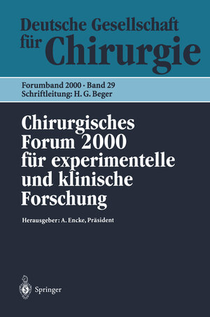 Buchcover Chirurgisches Forum 2000 für experimentelle und klinische Forschung  | EAN 9783540672098 | ISBN 3-540-67209-5 | ISBN 978-3-540-67209-8