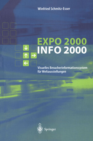 Buchcover EXPO-INFO 2000 | Winfried Schmitz-Esser | EAN 9783540673071 | ISBN 3-540-67307-5 | ISBN 978-3-540-67307-1