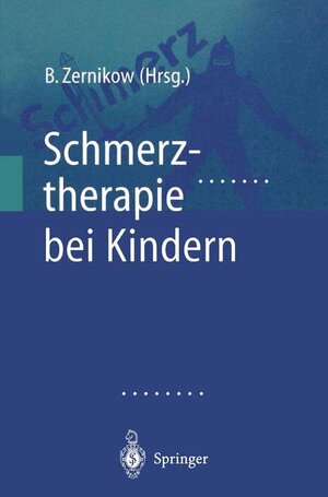 Buchcover Schmerztherapie bei Kindern  | EAN 9783540673248 | ISBN 3-540-67324-5 | ISBN 978-3-540-67324-8