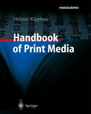 Buchcover Handbook of Print Media  | EAN 9783540673262 | ISBN 3-540-67326-1 | ISBN 978-3-540-67326-2