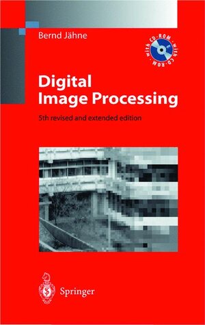 Buchcover Digital Image Processing | Bernd Jähne | EAN 9783540677543 | ISBN 3-540-67754-2 | ISBN 978-3-540-67754-3