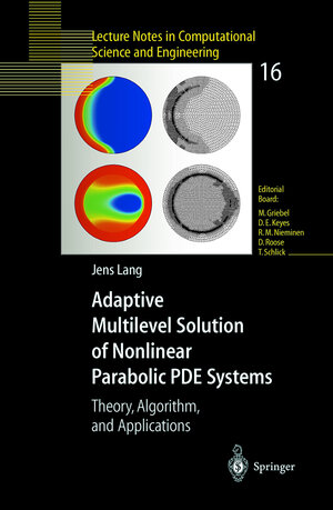 Buchcover Adaptive Multilevel Solution of Nonlinear Parabolic PDE Systems | Jens Lang | EAN 9783540679004 | ISBN 3-540-67900-6 | ISBN 978-3-540-67900-4