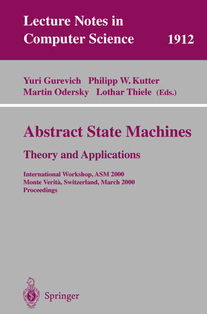 Buchcover Abstract State Machines - Theory and Applications | EAN 9783540679592 | ISBN 3-540-67959-6 | ISBN 978-3-540-67959-2
