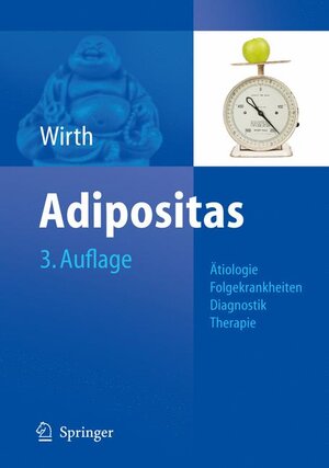 Buchcover Adipositas | Alfred Wirth | EAN 9783540680772 | ISBN 3-540-68077-2 | ISBN 978-3-540-68077-2