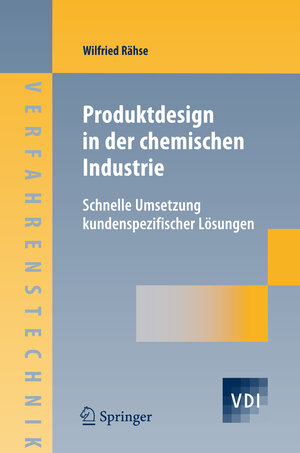 Buchcover Produktdesign in der chemischen Industrie | Wilfried Rähse | EAN 9783540681151 | ISBN 3-540-68115-9 | ISBN 978-3-540-68115-1
