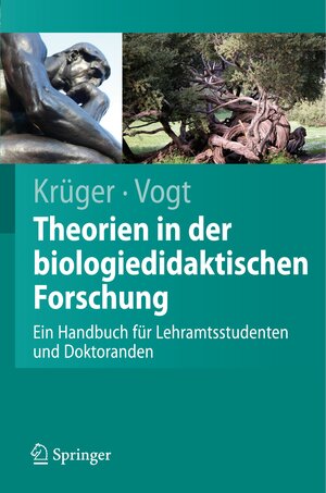 Buchcover Theorien in der biologiedidaktischen Forschung  | EAN 9783540681656 | ISBN 3-540-68165-5 | ISBN 978-3-540-68165-6