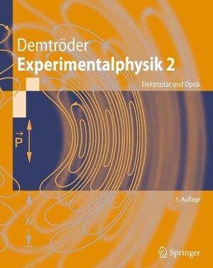 Buchcover Experimentalphysik 2 | Wolfgang Demtröder | EAN 9783540682103 | ISBN 3-540-68210-4 | ISBN 978-3-540-68210-3