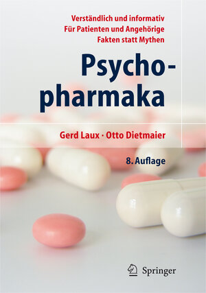 Buchcover Psychopharmaka | Gerd Laux | EAN 9783540682899 | ISBN 3-540-68289-9 | ISBN 978-3-540-68289-9