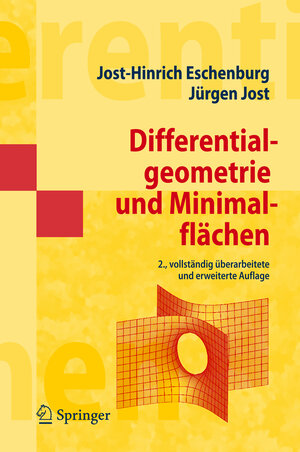 Buchcover Differentialgeometrie und Minimalflächen | Jost-Hinrich Eschenburg | EAN 9783540682936 | ISBN 3-540-68293-7 | ISBN 978-3-540-68293-6