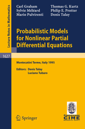 Buchcover Probabilistic Models for Nonlinear Partial Differential Equations | Carl Graham | EAN 9783540685135 | ISBN 3-540-68513-8 | ISBN 978-3-540-68513-5