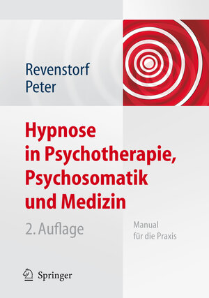 Buchcover Hypnose in Psychotherapie, Psychosomatik und Medizin  | EAN 9783540685494 | ISBN 3-540-68549-9 | ISBN 978-3-540-68549-4