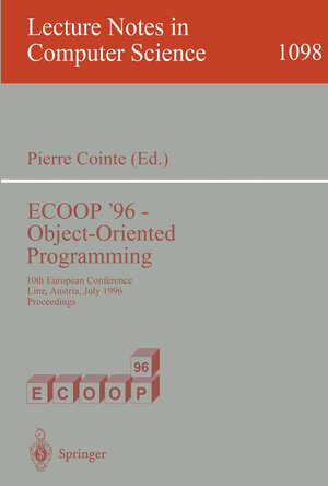 Buchcover ECOOP '96 - Object-Oriented Programming | EAN 9783540685708 | ISBN 3-540-68570-7 | ISBN 978-3-540-68570-8