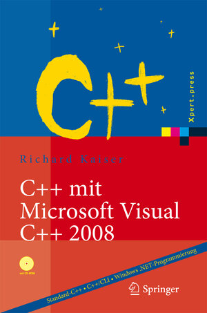 Buchcover C++ mit Microsoft Visual C++ 2008 | Richard Kaiser | EAN 9783540688440 | ISBN 3-540-68844-7 | ISBN 978-3-540-68844-0