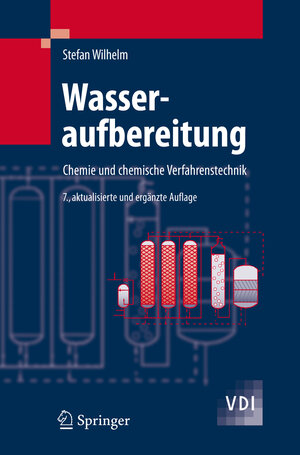 Buchcover Wasseraufbereitung | Stefan Wilhelm | EAN 9783540688877 | ISBN 3-540-68887-0 | ISBN 978-3-540-68887-7